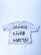VaultVisions™ “Junkie Lives Matter” - White Distress (Lightly Cropped ) - Tee Edition (300 GSM ) Free Shipping